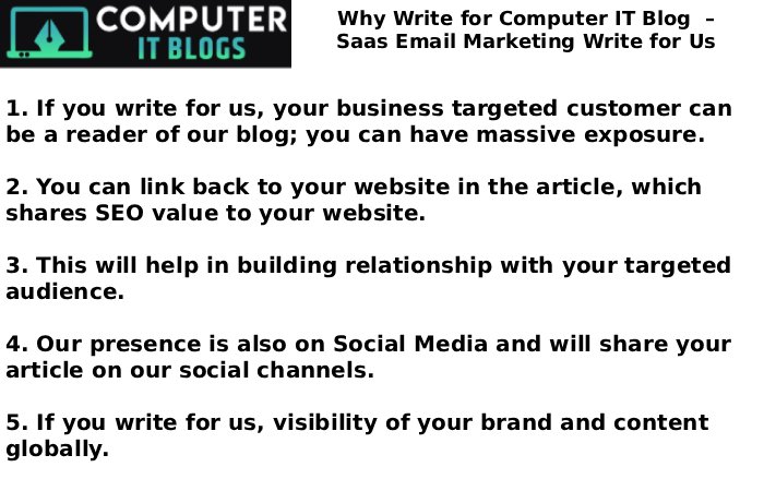 Why Write for Computer IT Blog – Saas Email Marketing Write for Us